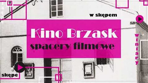 Kino Brzask w Skępem (2021)